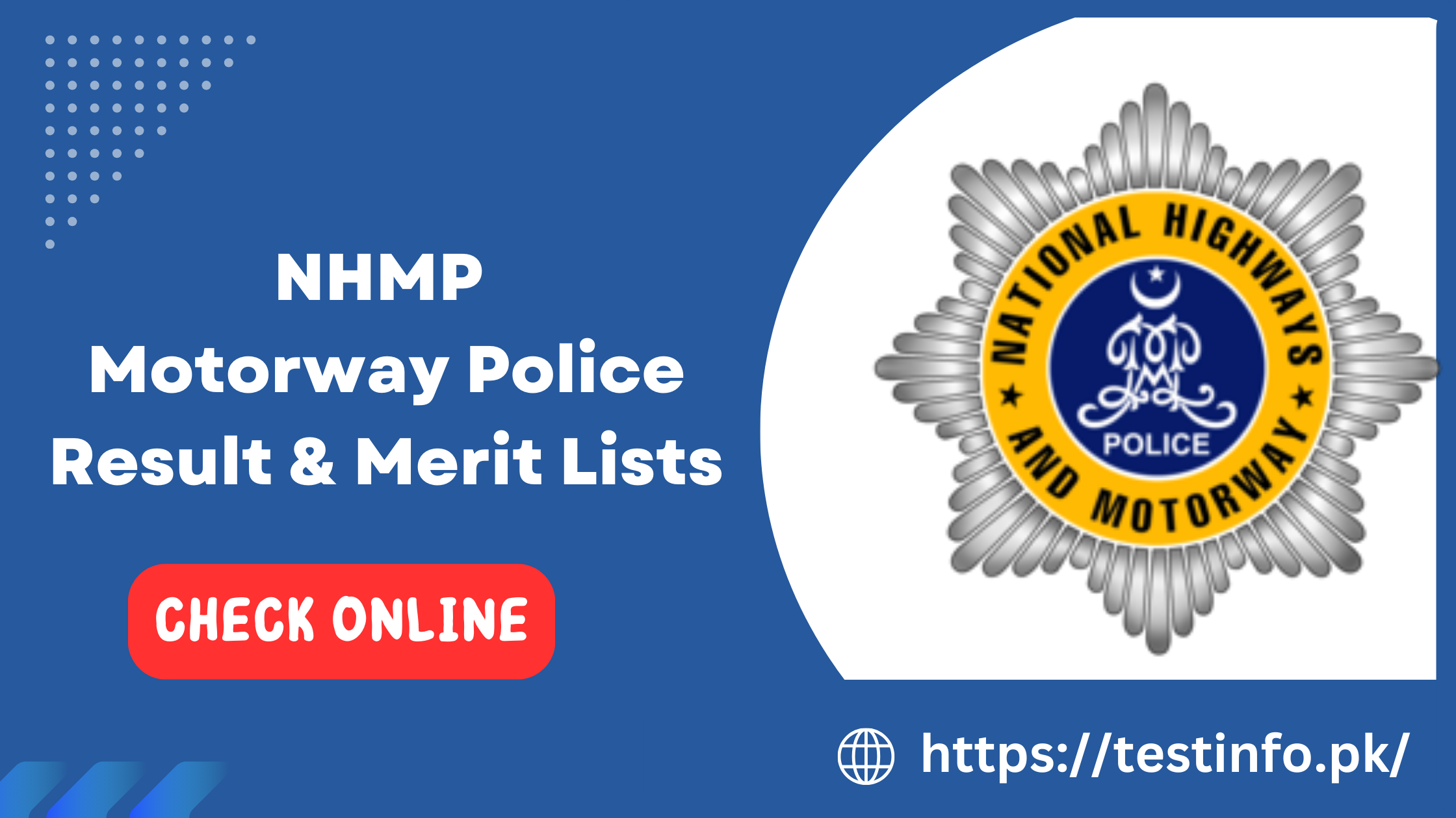 NHMP Motorway Police Result, Merit Lists