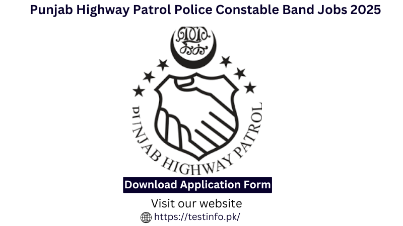 Punjab Highway Patrol Police Constable Band Jobs 2025