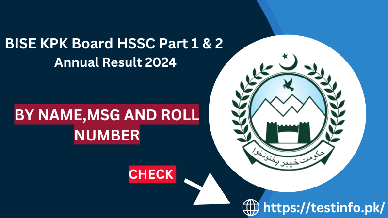 BISE KPK Board HSSC Part 1 & 2 Annual Result