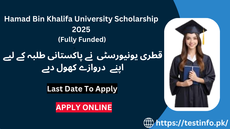 Hamad Bin Khalifa University Scholarship 2025