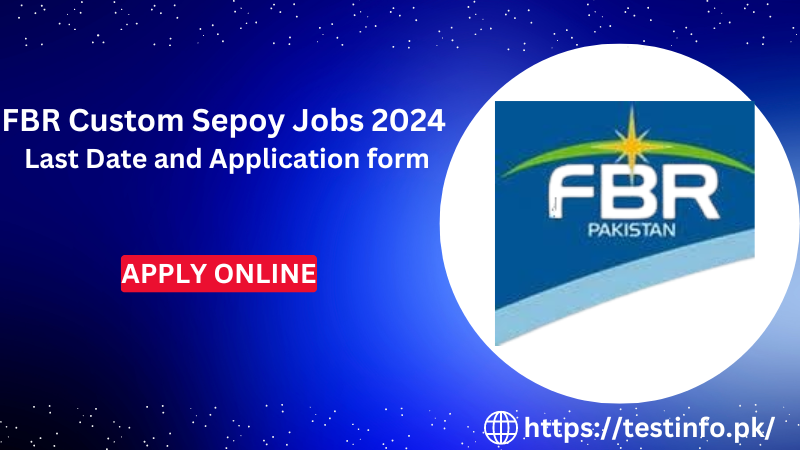 FBR Custom Sepoy Jobs 2024