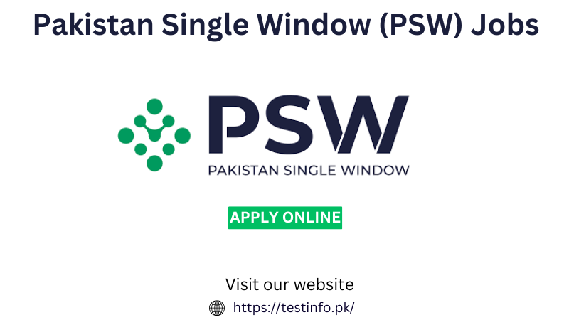 Pakistan Single Window (PSW) Jobs in Karachi 2025