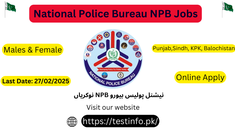 National Police Bureau NPB Jobs