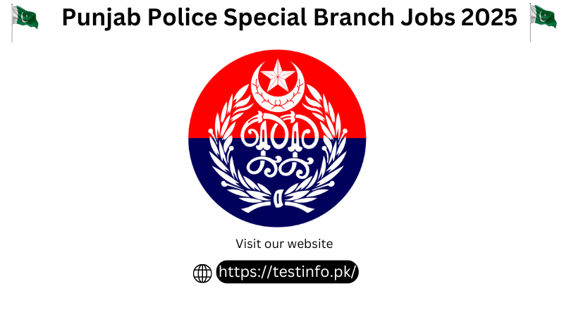 Punjab Police Special Branch Jobs 2025