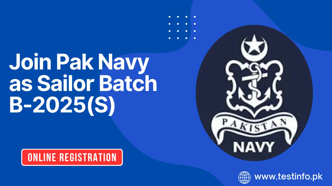 Join Pak Navy as Sailor Batch B-2025(S)